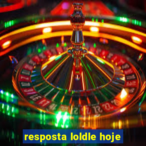 resposta loldle hoje